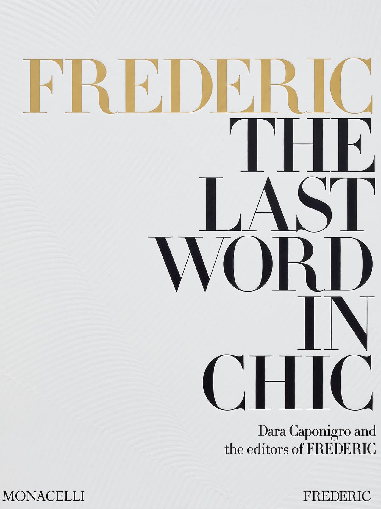 FREDERIC: The Last Word in Chic Book Phaidon    - Collagerie